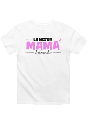 45 Camiseta Dia de las Madre