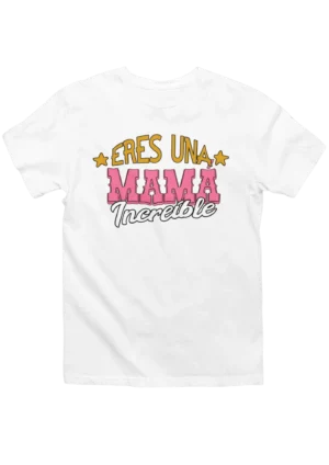 60 Camiseta Dia de las Madre