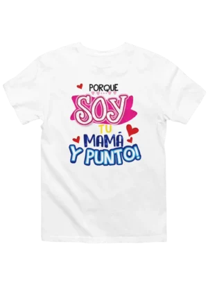 79 Camiseta Dia de las Madre