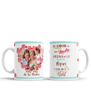 Dia de la madre (7) Taza Personalizada Dia de las Madres